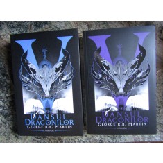 DANSUL DRAGONILOR , VOLUMELE I - II , EDITIA A V - A de GEORGE R. R. MARTIN