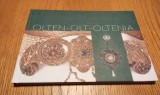 OLTEN - OLT - OLTENIA - Ioana Popescu, Laurent Chrzanovski, Peter Kaiser - Muzeul Taranului Roman, 2008, 100 p. cu ilustratii; lb. romana si franceza
