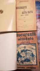 Constantin Bacalbasa - Bucurestii de altadata, interbelic, 4 vol. (1871 - 1914) foto