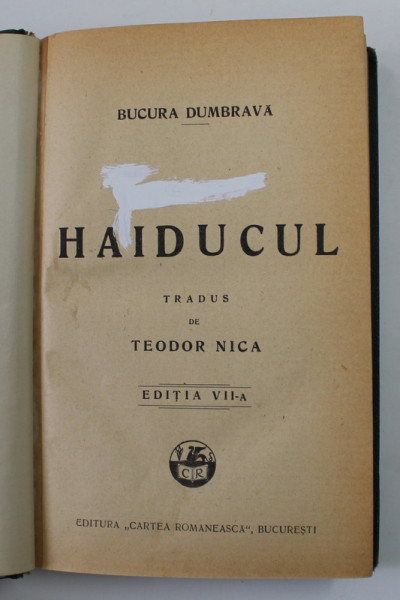 HAIDUCUL de BUCURA DUMBRAVA , EDITIA A VII -A , ANII &#039;20