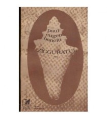 Paul Eugen Banciu - Zigguratul - 124888