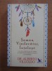 Saman, vindecator, intelept - Alberto Villoldo, 2018