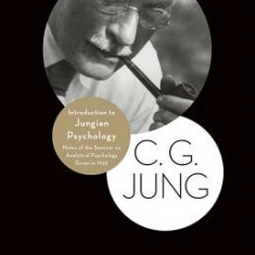 Introduction to Jungian Psychology: Notes of the Seminar on Analytical Psychology Given in 1925