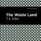 The Waste Land