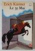 LE 35 MAI par ERICH KASTNER , 1970