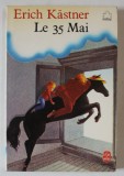 LE 35 MAI par ERICH KASTNER , 1970