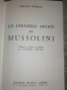 Franco Bandini - Ultimele ore ale lui Mussolini (Franceza), Coperti cartonate, 251 pagini, Stare excelenta - Carte veche