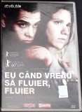 DVD FILM: EU CAND VREAU SA FLUIER, FLUIER-353722