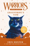 Warriors Super Edition: Graystripe&#039;s Vow