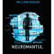 Neuromantul | William Gibson