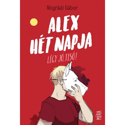 Alex h&amp;eacute;t napja - L&amp;eacute;gy j&amp;oacute;, tes&amp;oacute;! - N&amp;oacute;gr&amp;aacute;di G&amp;aacute;bor foto
