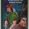 AVENTURILE LUI ROBIN HOOD , dupa un roman de HOWARD PYLE , 2016