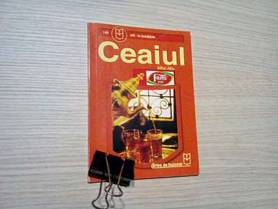 CEAIUL - Mihai Albu - Editura Cartea de Buzunar, 89 p. foto