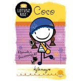 Coco - &Eacute;ljenek a finoms&aacute;gok! - L&oacute;tusz k&ouml;z 2. - Kyla May