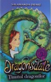 DRAGONSDALE - TINUTUL DRAGONILOR de SALAMANDRA DRAKE , 2010