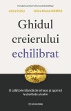 Ghidul creierului echilibrat - Bookzone