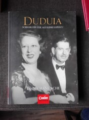 DUDUIA, SCRISORI DIN EXIL ALE ELENEI LUPESCU - DIANA MANDACHE foto