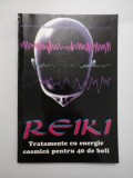 REIKI Tratamente cu energie cosmica pentru 40 boli - Walter Gohringen