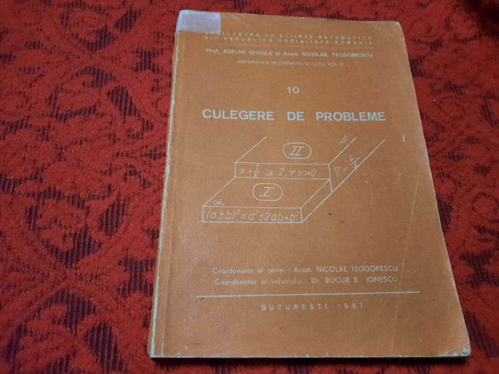 Culegere De Probleme - Adrian Ghioca, Nicolae Teodorescu RF21/0