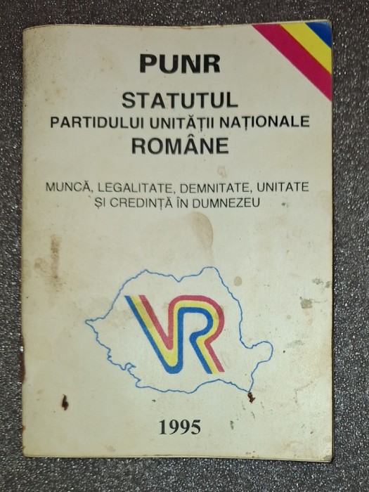 PUNR * STATUTUL PARTIDULUI UNITĂŢII NAŢIONALE ROM&Acirc;NE (1995)