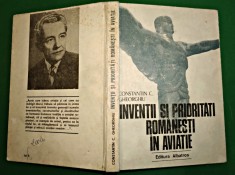 Inventii si prioritati romanesti in aviatie Constantin C. Gheorghiu 1979 198 pg