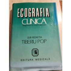 ECOGRAFIA CLINICA, DIAGNOSTICA SI INTERVENTIONALA DE TIBERIU POP , 1998