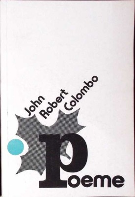 POEME-JOHN ROBERT COLOMBO-276658 foto