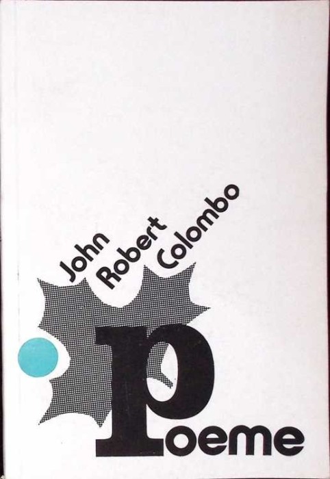 POEME-JOHN ROBERT COLOMBO-276658