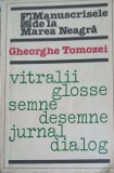 Manuscrisile de la Marea Neagra - Gheorghe Tomozei, Cartea Romaneasca, 1981, Roman, Beletristica, 304 pagini