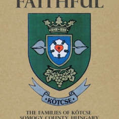 Forever Faithful: The Families of K