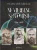 Ne vorbesc stramosii