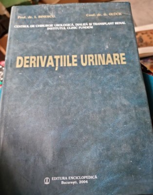 I. Sinescu - Derivatiile Urinare foto