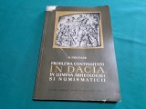 PROBLEMA CONTINUITĂȚII &Icirc;N DACIA &Icirc;N LUMIA ARHEOLOGIEI ȘI NUMISMATICII *1966* 33