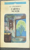Cartea nuntii - George Calinescu, 1978, Minerva