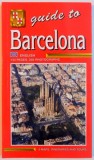 GUIDE TO BARCELONA