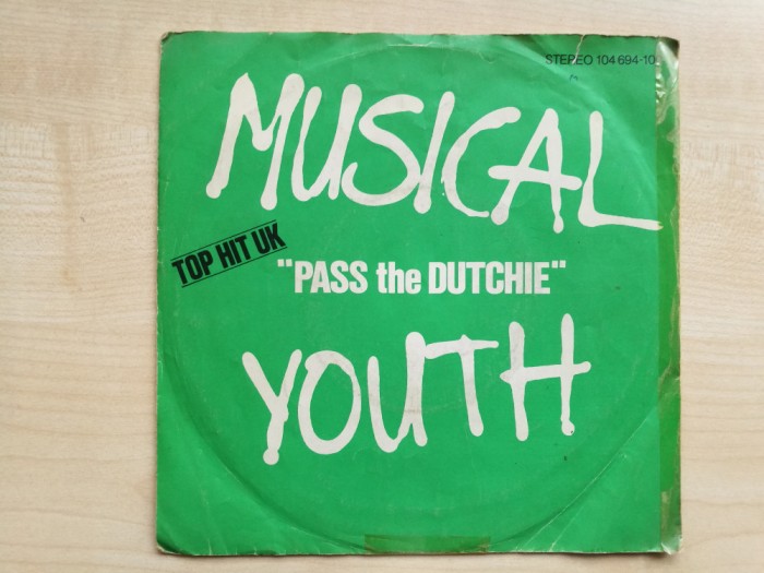 Musical Youth &ndash; Pass the Dutchie (MCA Records 104 694-100)(Europa, 1982) - reggae