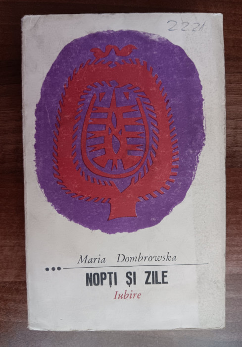 myh 39s - Maria Dombrowska - Nopti si zile - Iubire - ed 1966