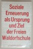 Soziale Erneuerung Waldorfschule 1969, Sociologie germana, Stuttgart, 168 pagini