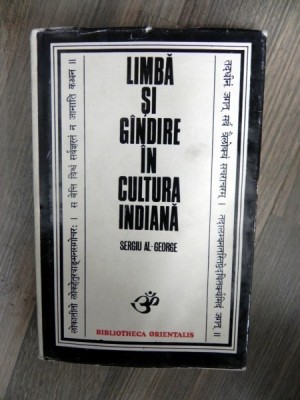 LIMBA SI GANDIRE IN CULTURA INDIANA de SERGIU AL - GEORGE , 1976 foto