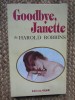 GOODBYE, JANETTE-HAROLD ROBBINS
