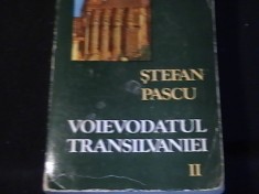 VOIEVODATUL TRANSILVANIEI-STEFAN PASCU VOL2-614 PG- foto
