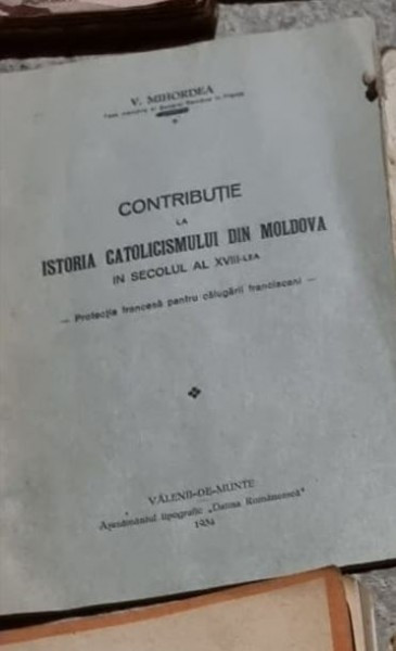 V. Mihordea - Contributie la Istoria Catolicismului din Moldova in Sec. al XVIII-lea
