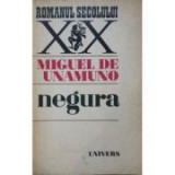 Miguel de Unamuno - Negura