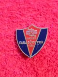 Insigna fotbal - Kardemir Karab&uuml;kspor (Turcia)