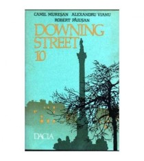 Camil Muresan, Alexandru Vianu, Robert Paiusan - Downing Street 10 -