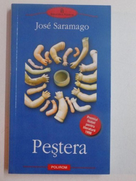 PESTERA de JOSE SARAMAGO , 2005