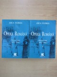 Cumpara ieftin ANCA FLOREA - OPERA ROMANA. DECENIUL SASE 1971-1981 (2 volume)