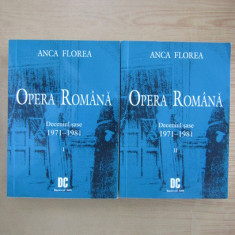 ANCA FLOREA - OPERA ROMANA. DECENIUL SASE 1971-1981 (2 volume)