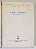 LIMBA ITALIANA.CURS PRACTIC-HARITINA GHERMAN BUCURESTI 1978 , * MINIMA UZURA