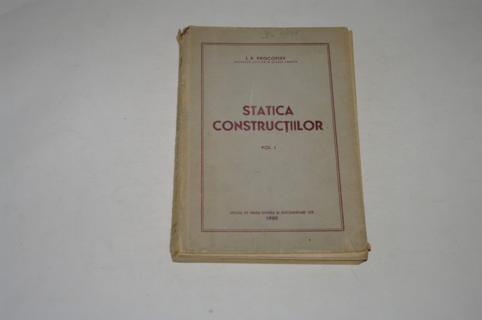Statica constructiilor - I. P. Procofiev - Vol. I